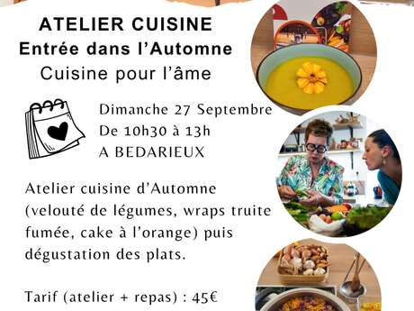 ATELIER CUISINE : ENTRÉE DANS L'AUTOMNE