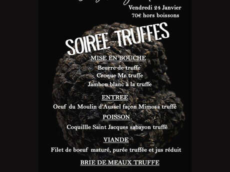 SOIRÉE TRUFFES