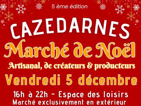 MARCHÉ DE NOËL À CAZEDARNES