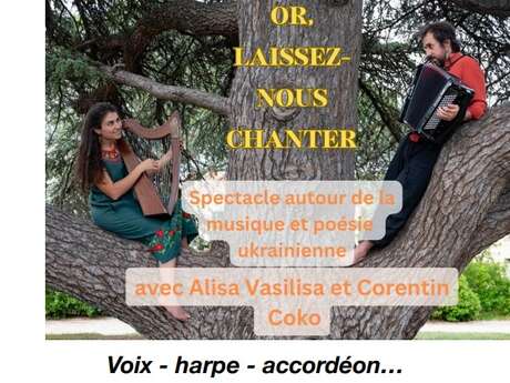 CONCERT - OR, LAISSEZ-NOUS CHANTER