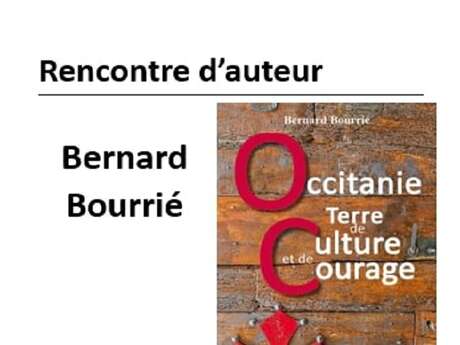 RENCONTRE D'AUTEUR - BERNARD BOURRIÉ