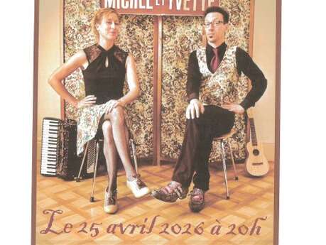 MICHEL & YVETTE - SPECTACLE