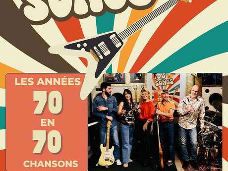 CONCERT "LES ANNÉES 70 EN 70 CHANSONS"