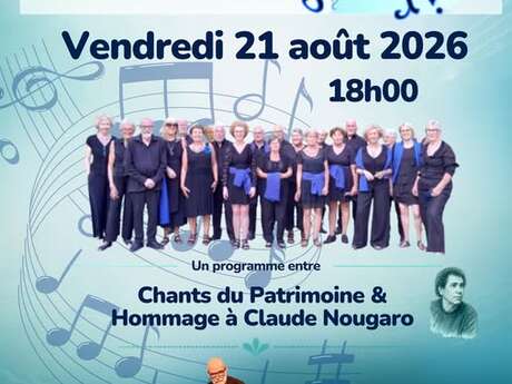 CHANTS DU PATRIMOINE ET HOMMAGE A CLAUDE NOUGARO