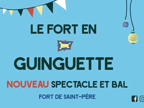 Le Fort en Guinguette Le Fort en Guinguette