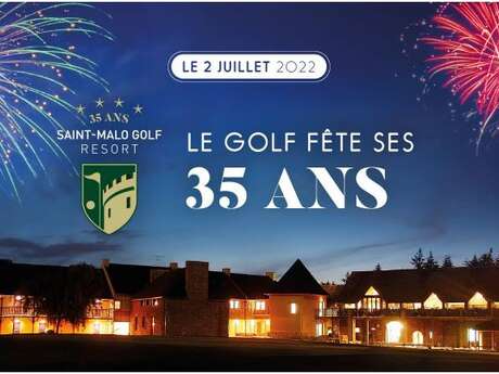 Le golf fête ses 35 ans ! Le golf fête ses 35 ans !