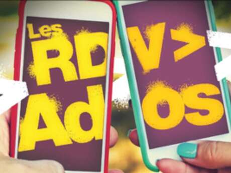 Rendez-vous Ados Rendez-vous Ados