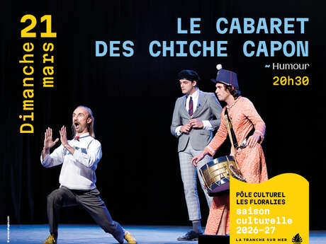 Le cabaret des Chiche Capon