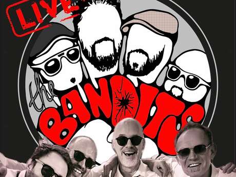 The Bandits (Légende 60' 70' 80')