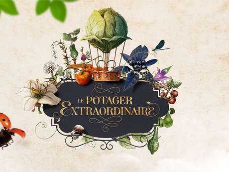 LE POTAGER EXTRAORDINAIRE