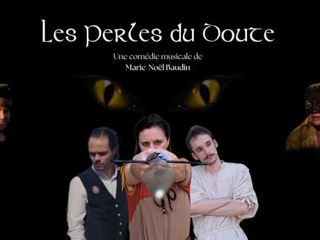 Les perles du doute - La comédie musicale par le Chat du Seignadou et la Troupe des Chats Perchés