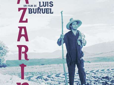 Dans le Cadre de CINESPAÑA - Rétrovision : ''Nazarin'' Dans le Cadre de CINESPAÑA - Rétrovision : ''Nazarin''
