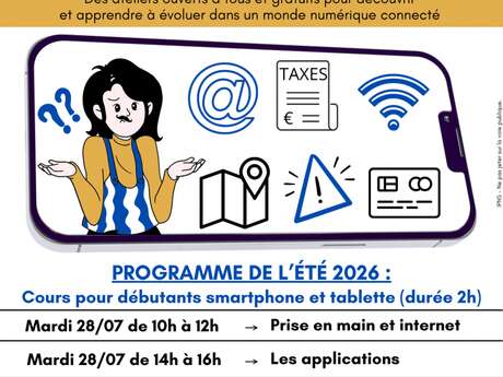 LES ATELIERS DU NUMÉRIQUE : DÉBUTANT SPARTPHONE ET TABLETTE
