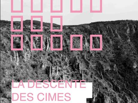 EXPOSITION - LA DESCENTE DES CÎMES