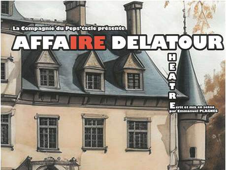 AFFAIRE DELATOUR
