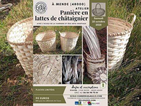STAGE DE VANNERIE : FABRICATION D'UNE PANIÈRE EN LATTES DE CHÂTAIGNIERS