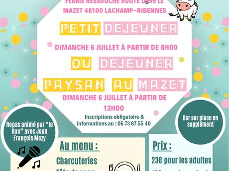 PETIT DÉJEUNER OU DÉJEUNER PAYSAN AU MAZET