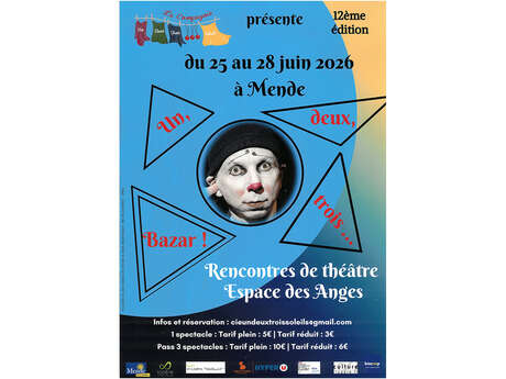 UN, DEUX, TROIS... BAZAR ! 12ÈME RENCONTRES THÉÂTRALES