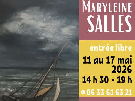 Exposition Maryleine Salles