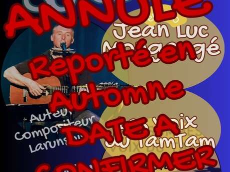 REPORTE - Concerts - Jean Luc Mongaugé et les voix du TamTam