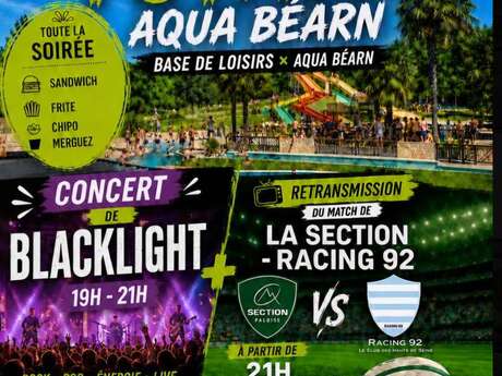 Ouverture totale Aqua Bearn : Soirée concert/rugby