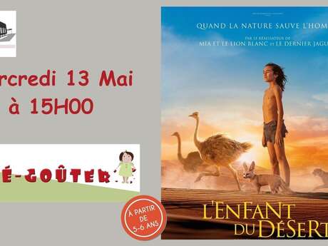 Ciné-goûter "L'enfant du désert"