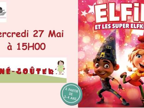 Ciné-goûter "Elfie et les super Elfkins"