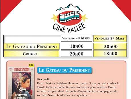 Ciné vallée - Le gâteau du président