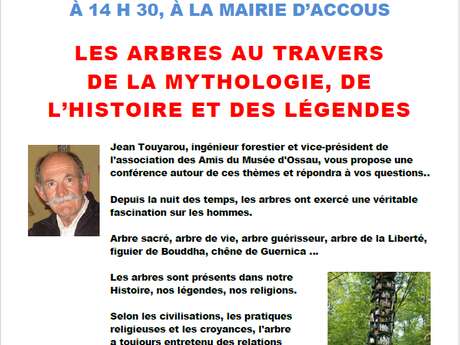 Conférence partage et culture : les arbres au travers  de la mythologie, de l'Histoire et des légendes