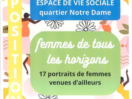 Exposition Femme de Tous les Horizons