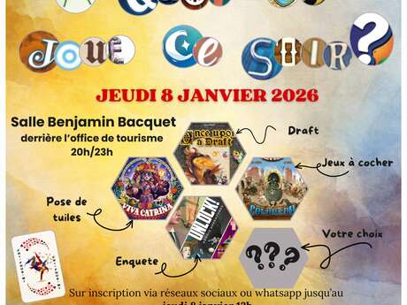 Soirée "à quoi on joue ce soir?"