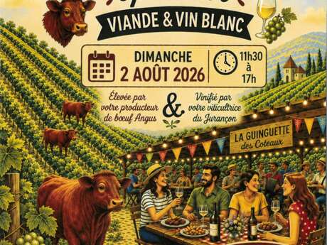 Journée guinguette "Open aire" viande & vin blanc