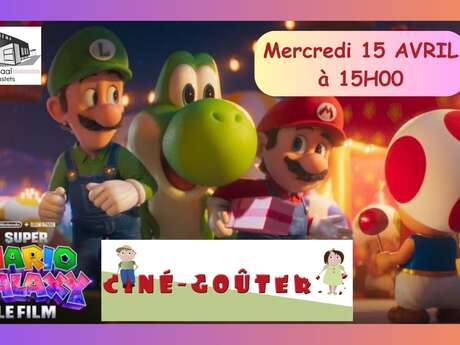Ciné-goûter "Super Mario Galaxy"