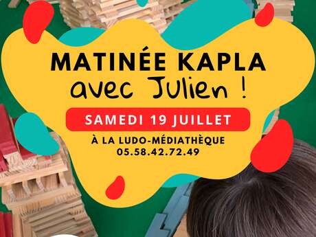 Matinée Kapla