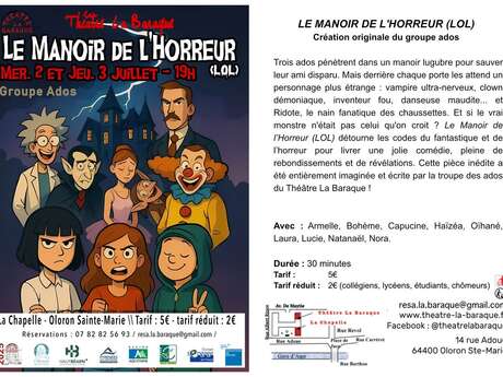 Théâtre "Le manoir de l'horreur" (LOL)