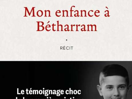 Dédicace - Mon enfance à Bétharram