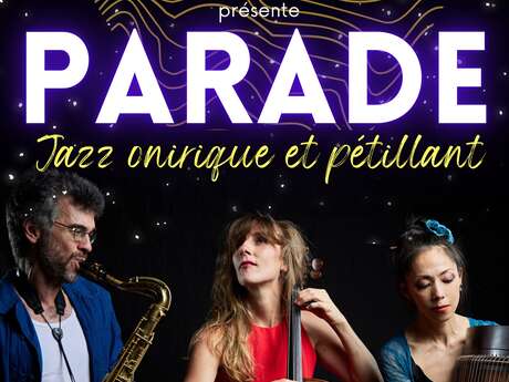 Soirée Jazz Club - Parade