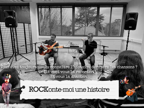 Animation musicale "ROCKonte-moi une histoire"