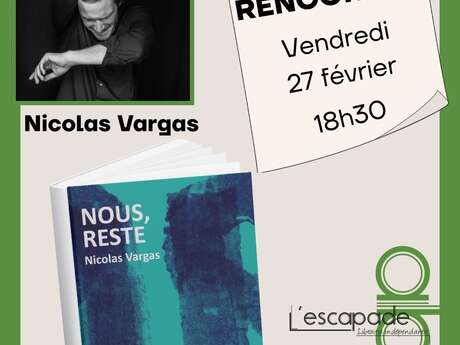 Rencontre avec Nicolas Vargas