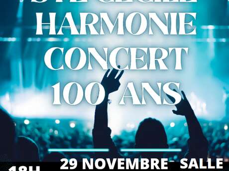 Concert de la Ste Cécile des 100 ans de l'Harmonie