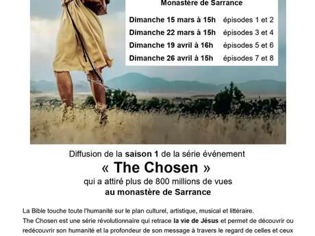 Projection de "The Chosen" - épisodes 3 et 4
