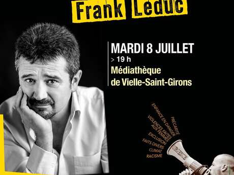 Rencontre avec l’auteur Frank Leduc