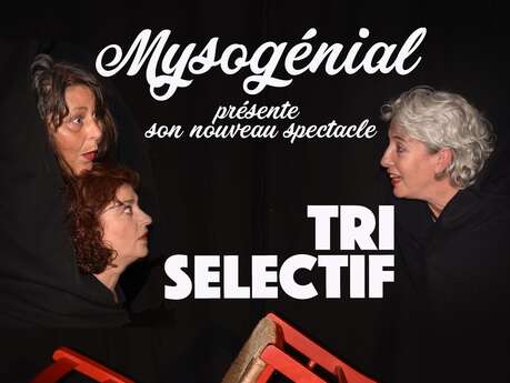 Théâtre "Tri sélectif"