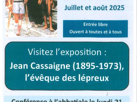 Conférence sur l'exposition : Jean Cassaigne (1895-1973), l'évêque des lépreux