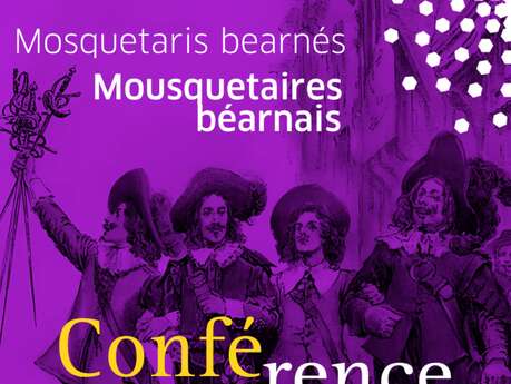 Conférence sur les mousquetaires béarnais