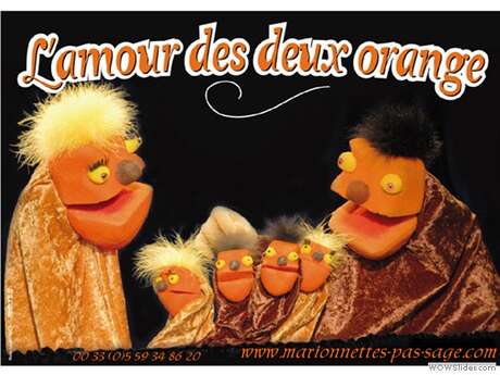 Spectacle de marionnettes "L'amour des deux Orange"