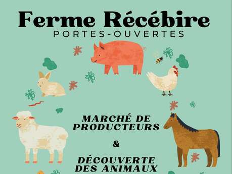 Ferme Récébire - portes ouvertes