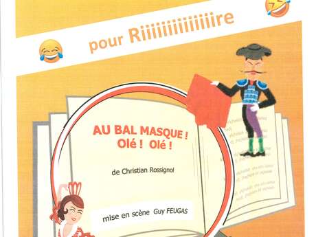 Les Baladins de Mauco : Au Bal Masqué ! Olé ! Olé !