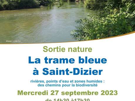 Sortie nature : la trame bleue à Saint-Dizier Sortie nature : la trame bleue à Saint-Dizier