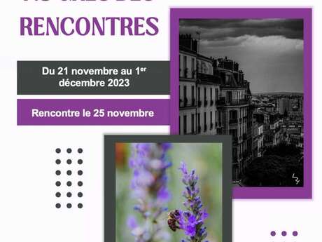 Exposition photos "Au grès des rencontres"